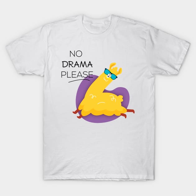 No Drama please T-Shirt by MeksFashion